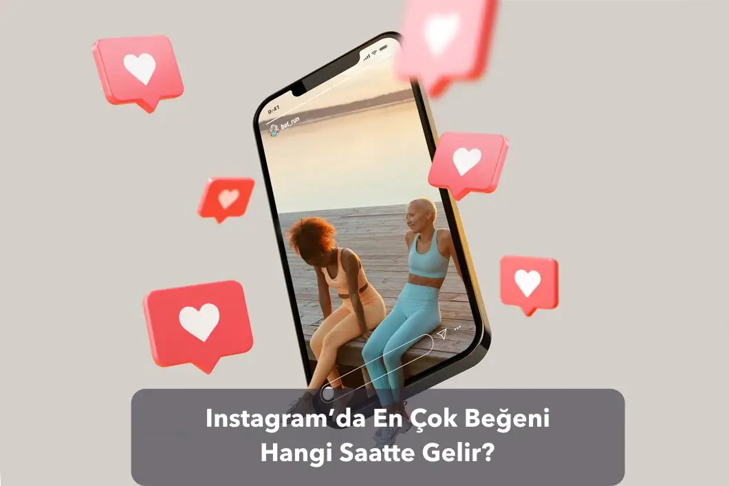 Instagram’da En Çok Beğeni Hangi Saatte Gelir?