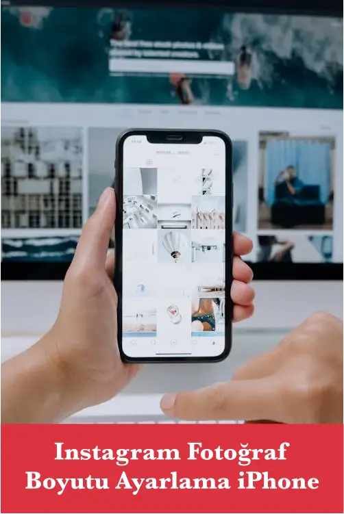 Instagram
    Fotoğraf Boyutu Ayarlama iPhone