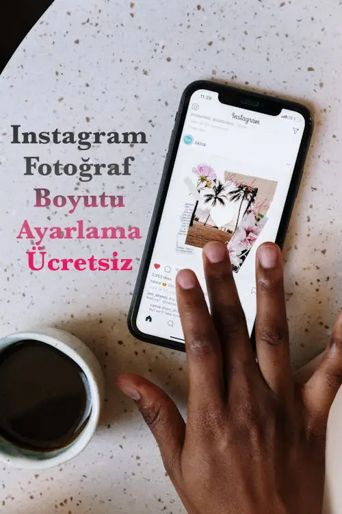 Instagram
    Fotoğraf Boyutu Ayarlama Ücretsiz