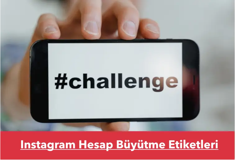 Instagram Hesap Büyütme Etiketleri