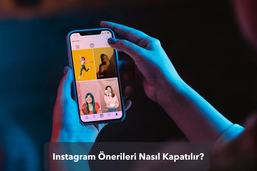 Instagram Önerileri Nasıl Kapatılır?