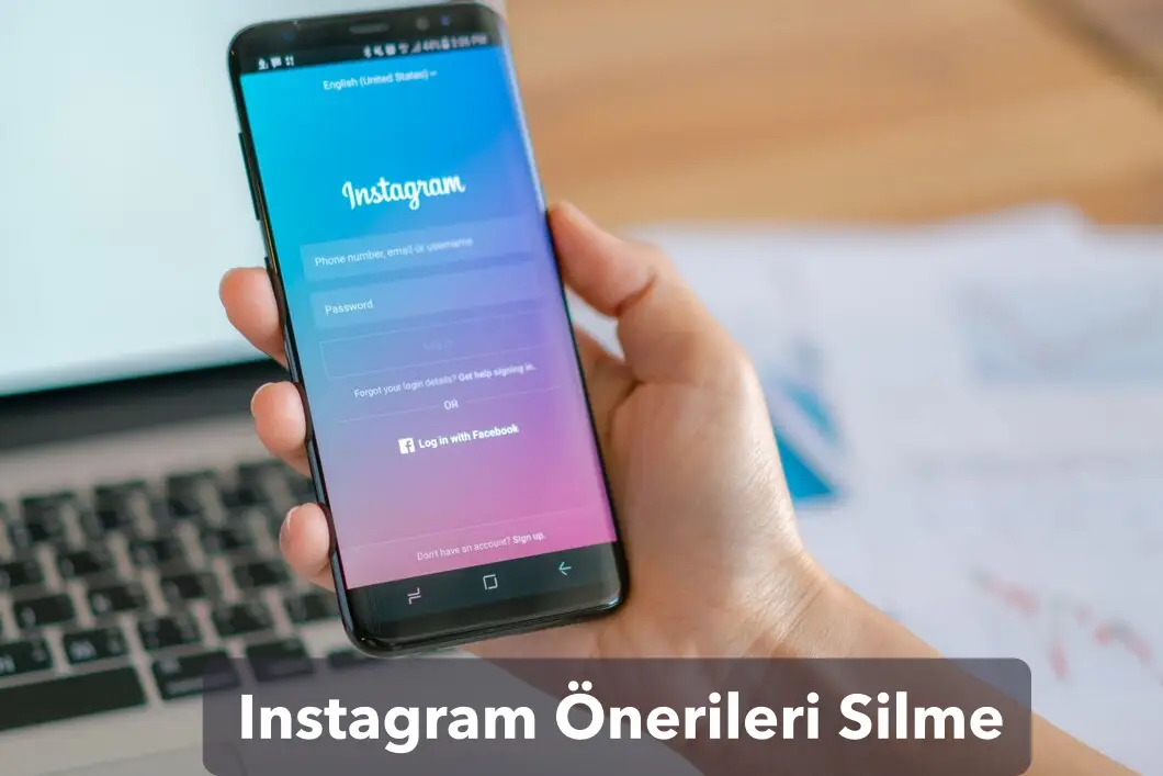 Instagram Önerileri Silme: İstenmeyen Önerilerden Kurtul