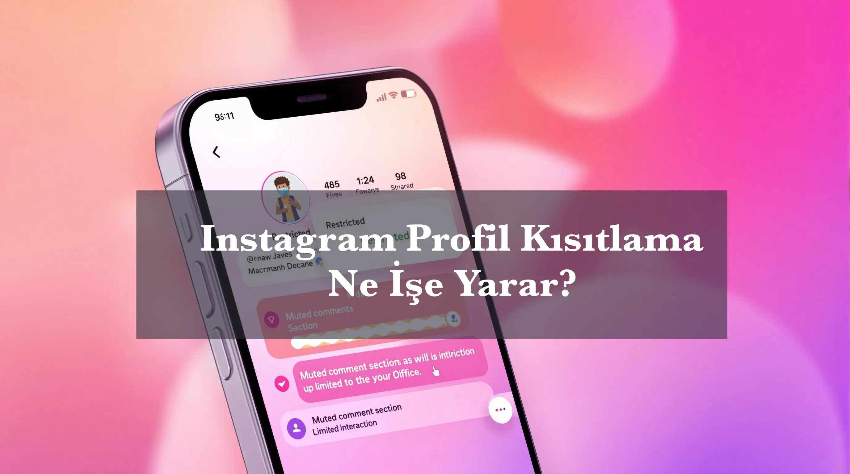 Instagram Profil Kısıtlama Ne İşe Yarar? 