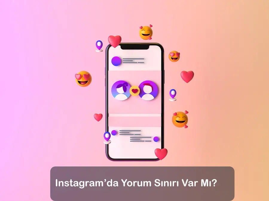 Instagram’da Yorum Sınırı Var Mı?