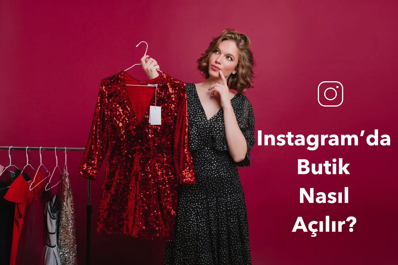 Instagram’da Butik Nasıl Açılır?