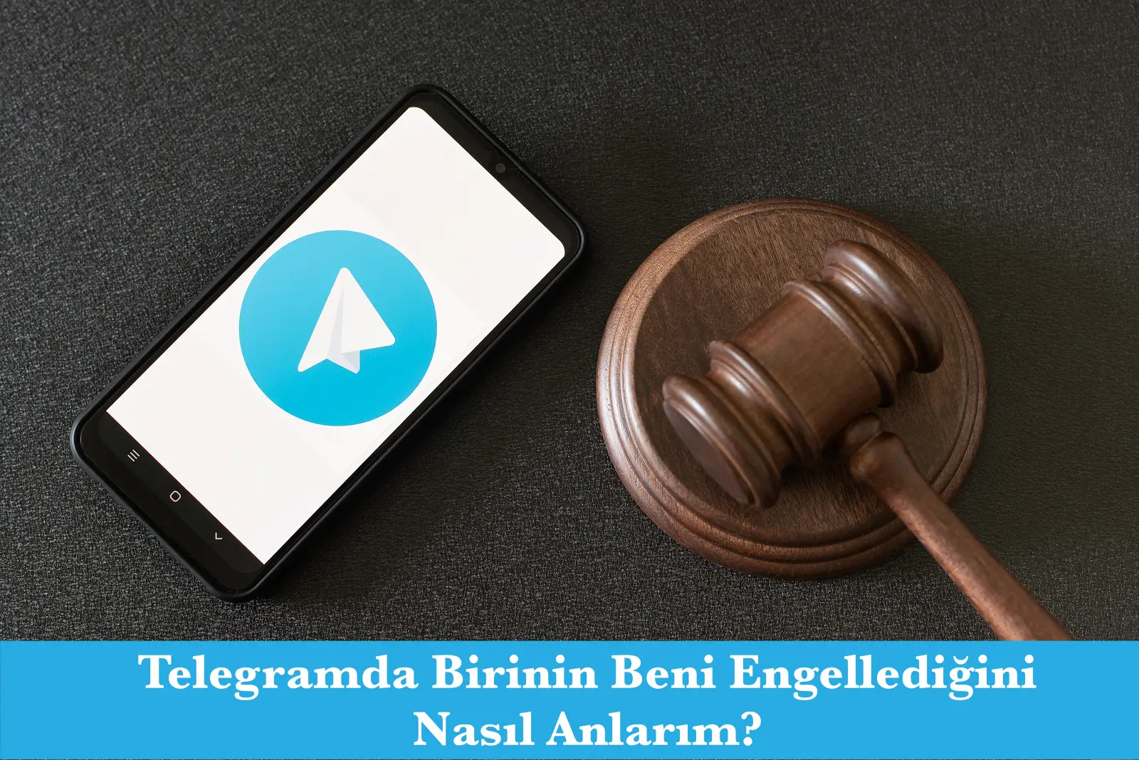 Telegramda Birinin Beni Engellediğini Nasıl Anlarım?