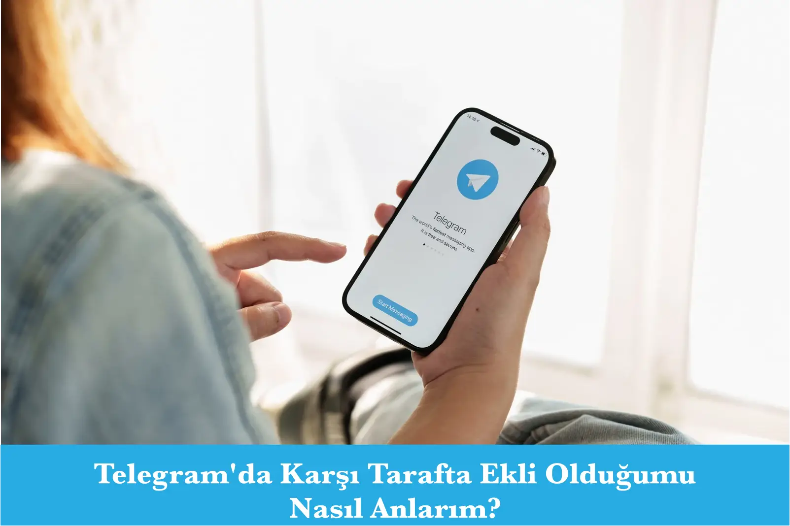 Telegram'da Karşı Tarafta Ekli Olduğumu Nasıl Anlarım?